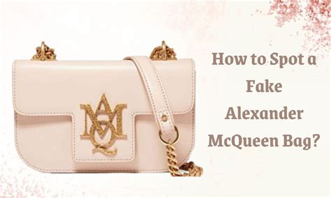 how to spot a fake alexander mcqueen bag|alexander mcqueen bag fake.